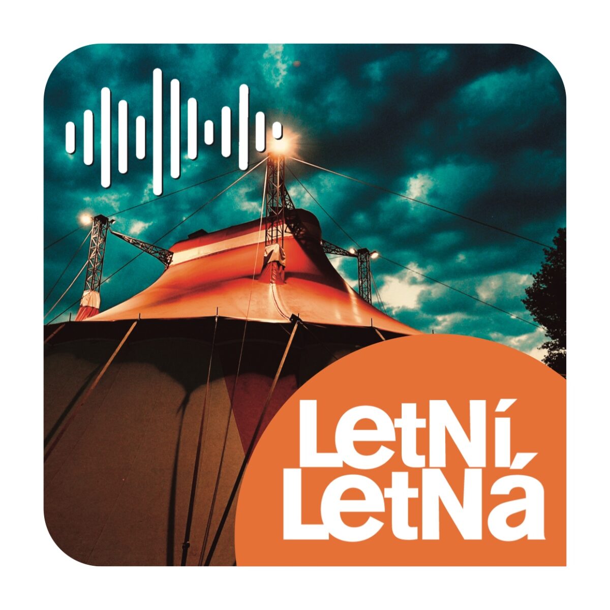 Festival Letní Letná vydává podcast o novém cirkusu